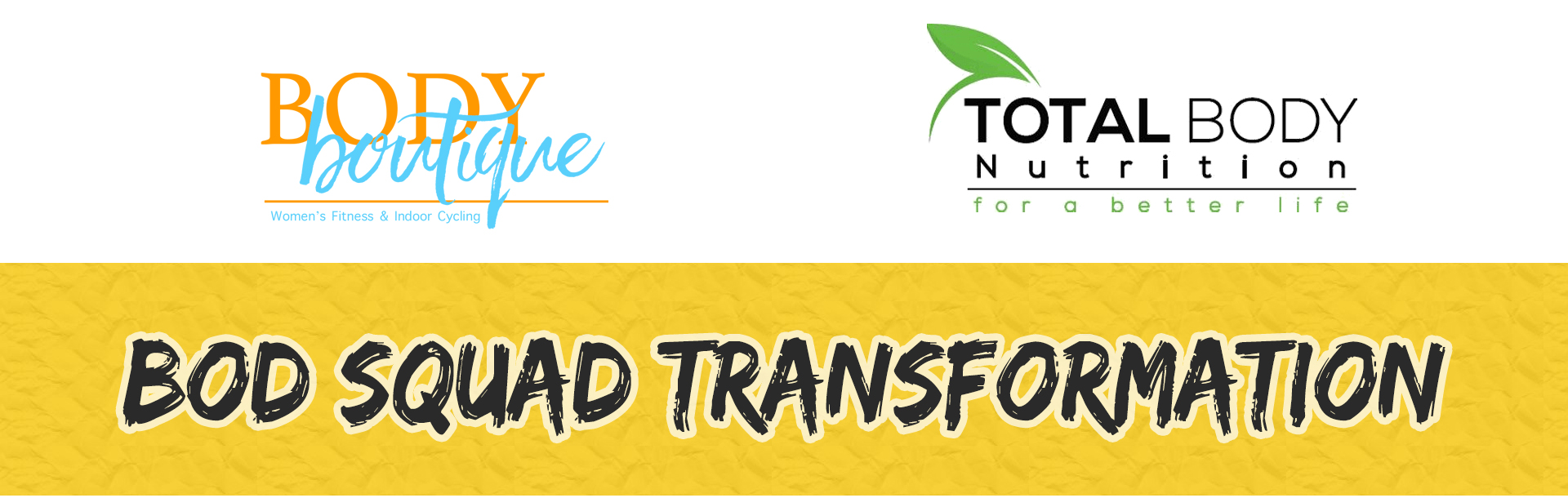 Bod Squad Transformation Challenge Bod Squad Transformation Challenge